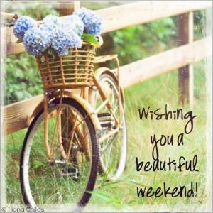 beautiful weekend
